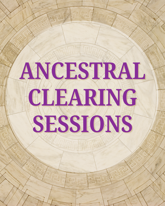 Ancestral Clearing Sessions
