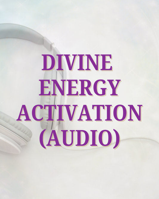 Divine Energy Activation Audio