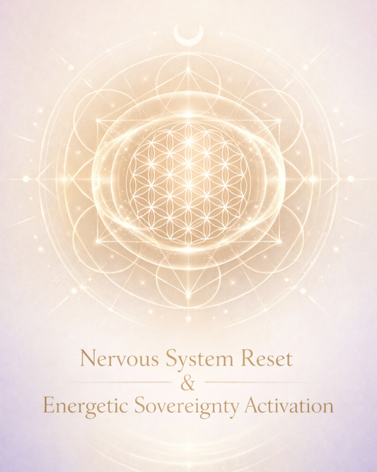 Nervous System Reset & Energetic Sovereignty Activation