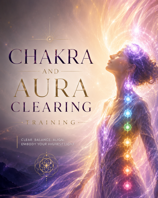 Chakra and Aura Clearing- Training