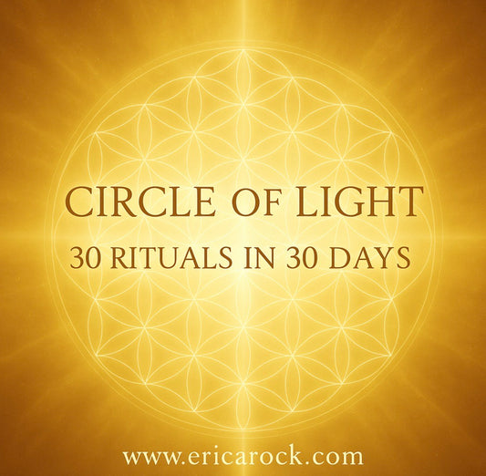 Circle of LIGHT 30 Rituals in 30 Days