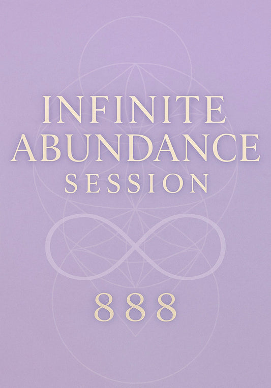 Infinite Abundance Session