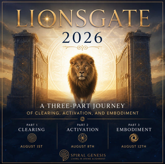 Lionsgate - 3 Part Journey - Clearing, Activation, Embodiment