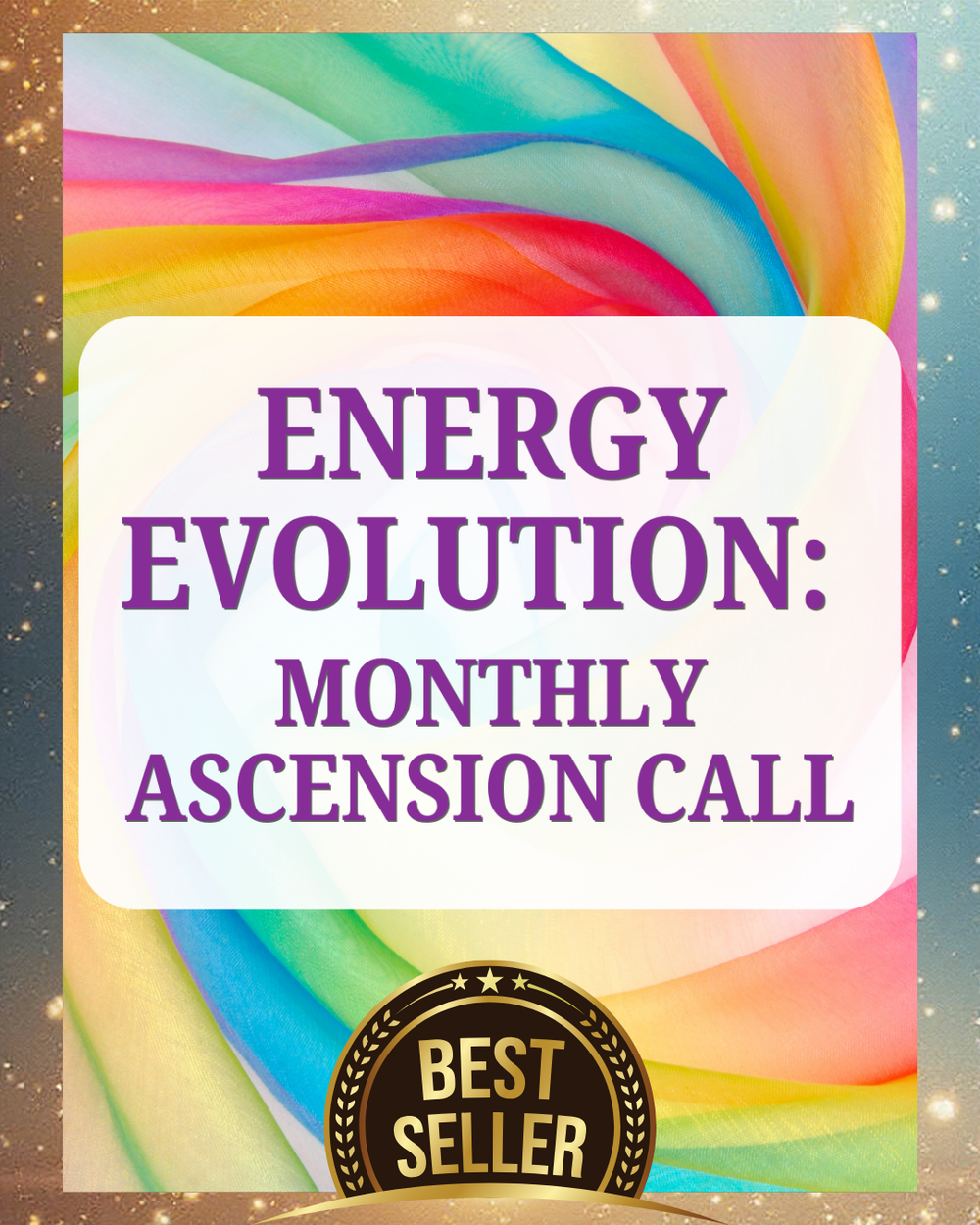 Energy Evolution: Monthly Ascension Call